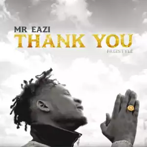 Mr Eazi - Thank You